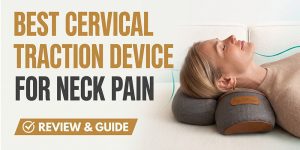 best cervical traction device for neck pain in 2026 and beyond